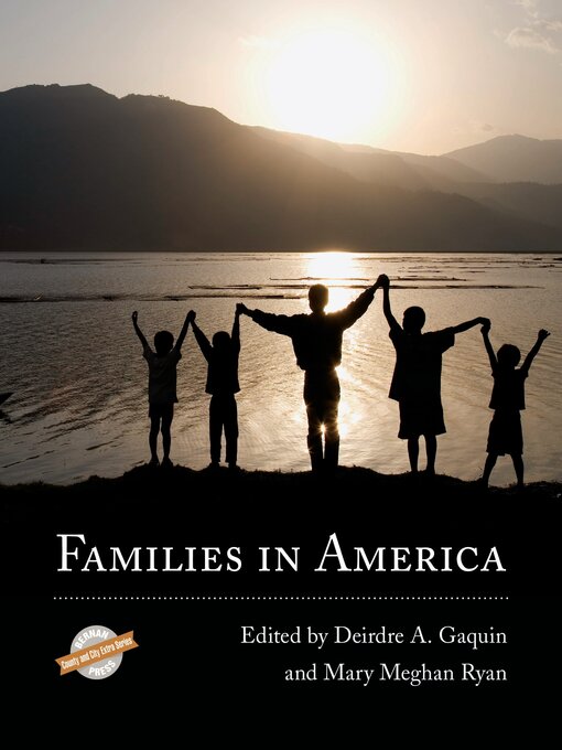 Title details for Families in America by Deirdre A. Gaquin - Available